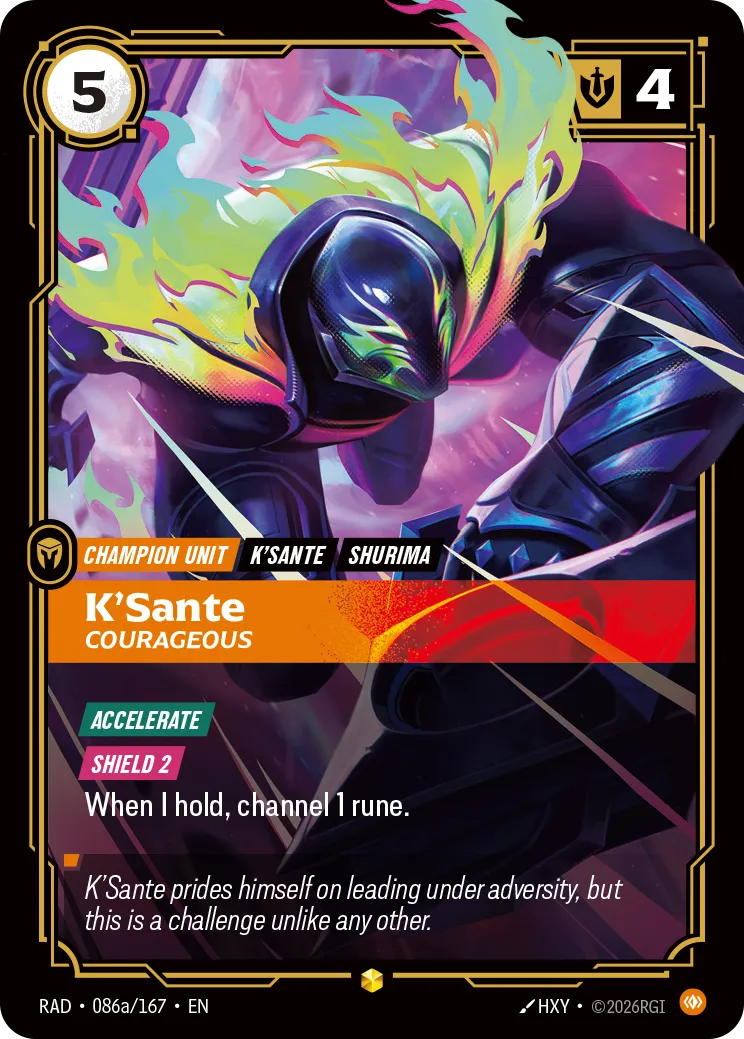 K'Sante, Courageous